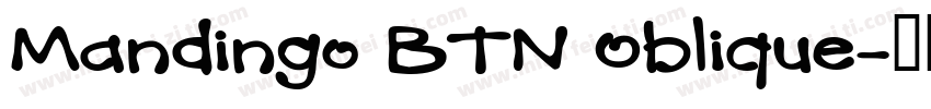 Mandingo BTN Oblique字体转换